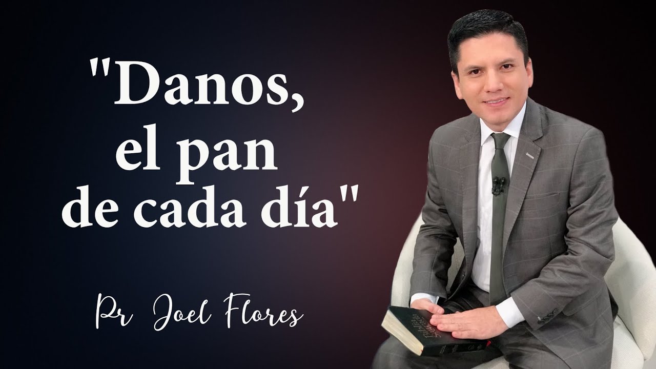 EL PAN NUESTRO DE CADA DÍA.