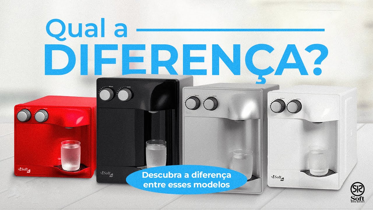 Purificador Soft By Everest: Qual a Diferença Entre o Soft Fit, Soft Slim, Soft Star, Soft Plus?