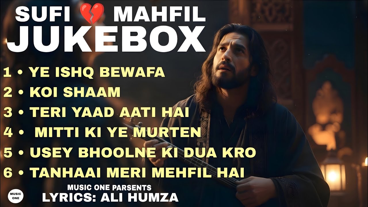 Broken Heart Sufi Song | Dil-e-Shikasta | Dard-e-Dil 2026