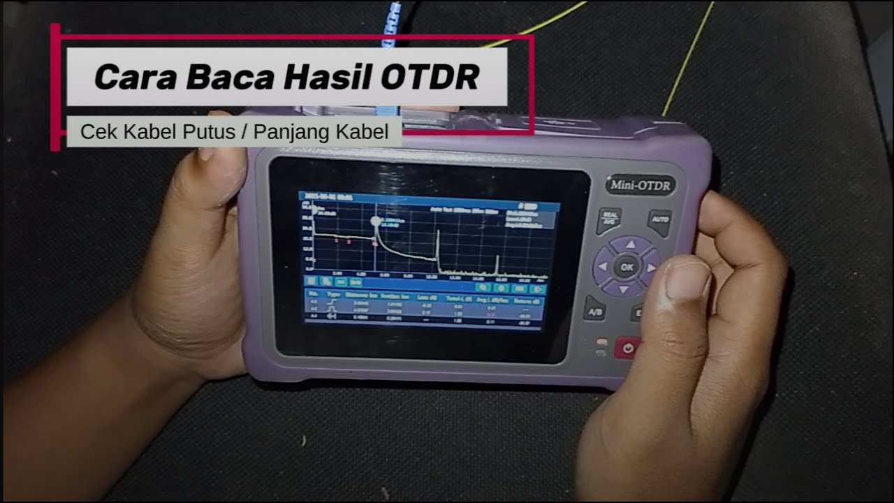 Cara Baca Hasil OTDR - Cek Kabel Putus / Panjangnya