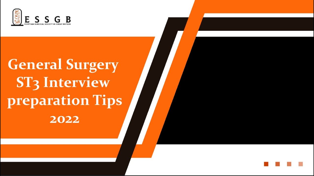 General surgery ST3 Interview Tips 2022