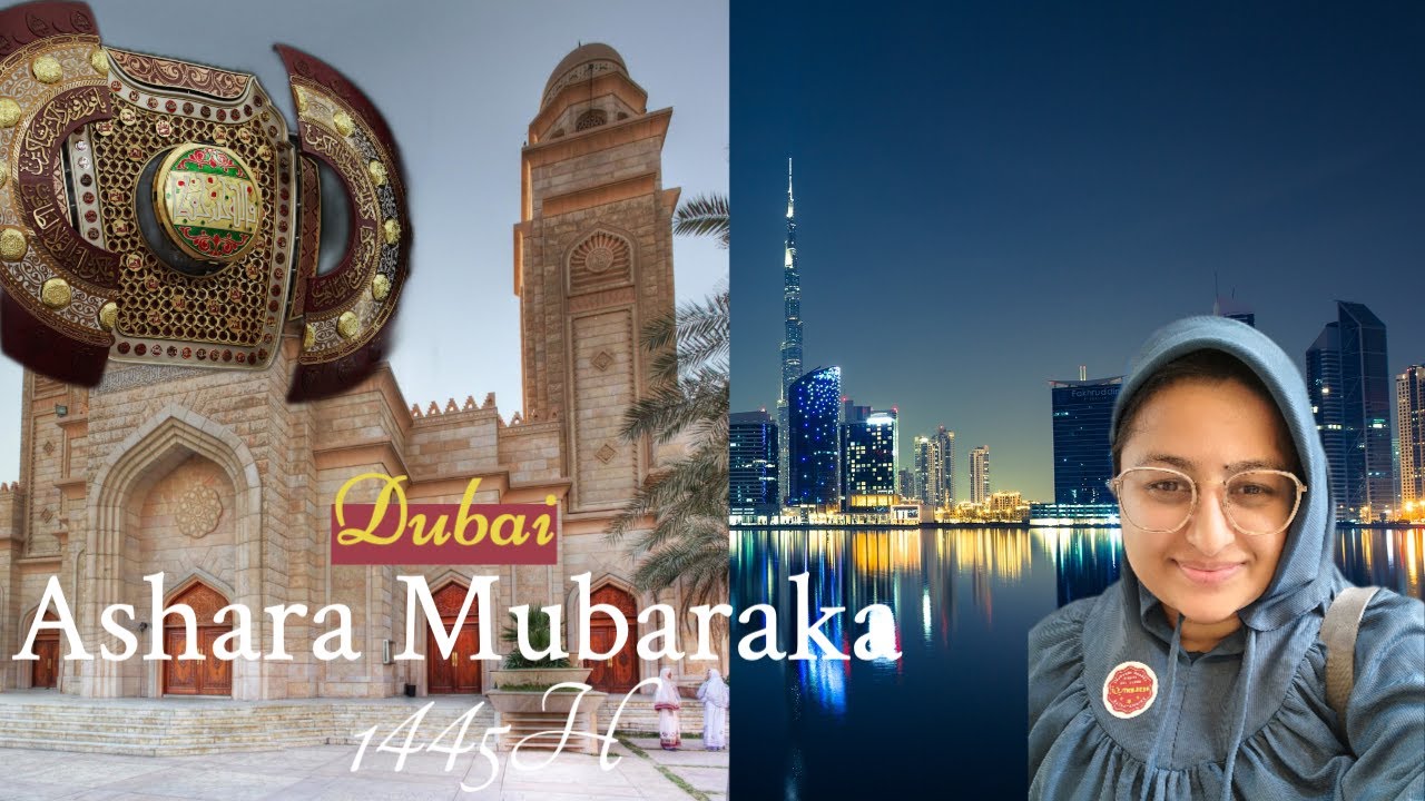 Memories of Dubai Ashara Mubaraka 1445H- Personal Vlog
