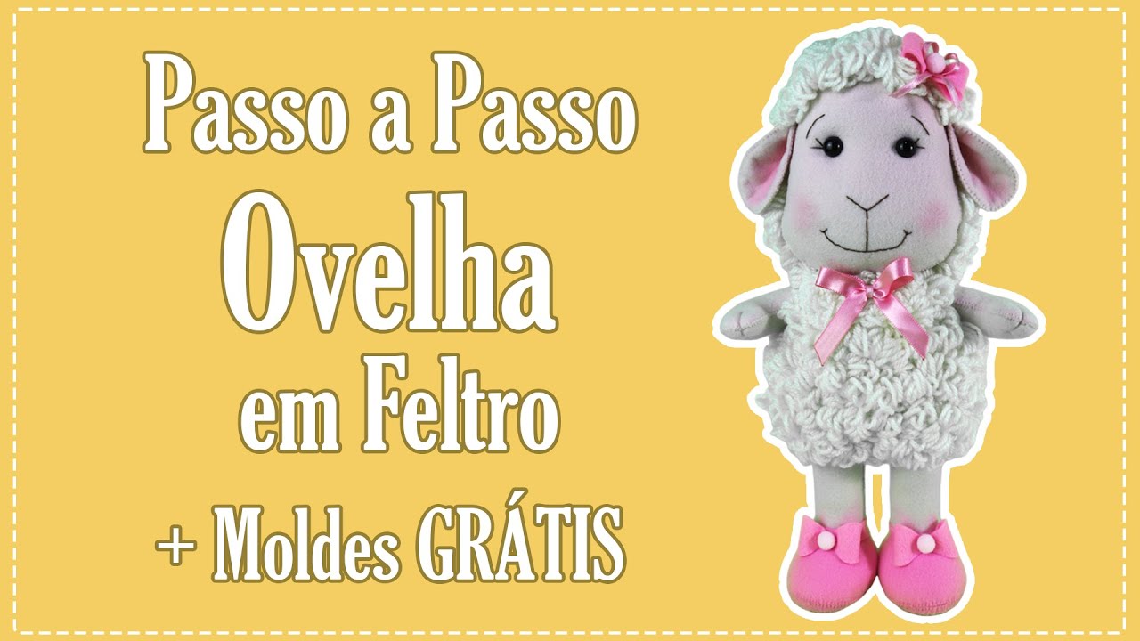 Ovelha em Feltro Molde GRÁTIS + Passo a Passo