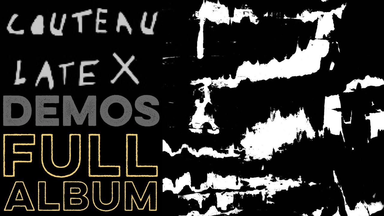 COUTEAU LATEX: Demos (Full Album) (2016) (USELESS EATERS, MARAUDEUR, EXIT GROUP, THE STACHES)