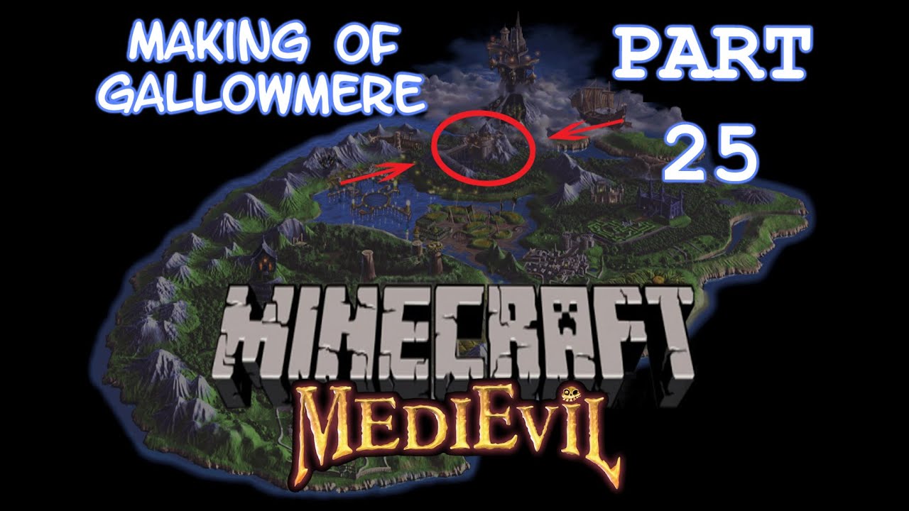 Minecraft - Part 25 (The Haunted Ruins) - The Making of Gallowmere