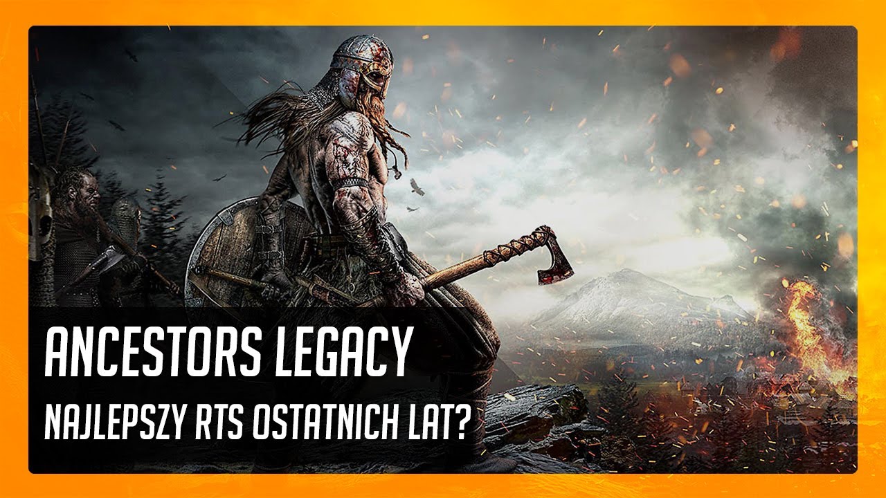 Ancestors Legacy - Najlepszy RTS ostatnich lat?