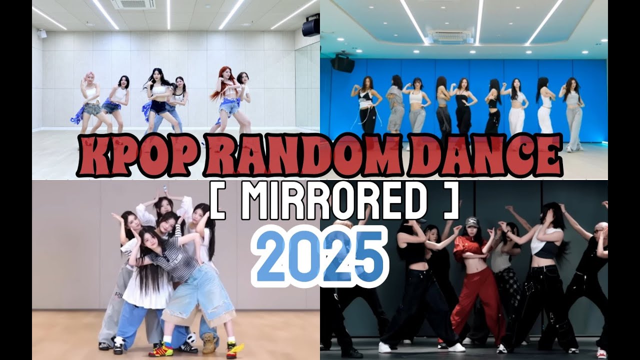 KPOP RANDOM DANCE MIRRORED || 2025 edition