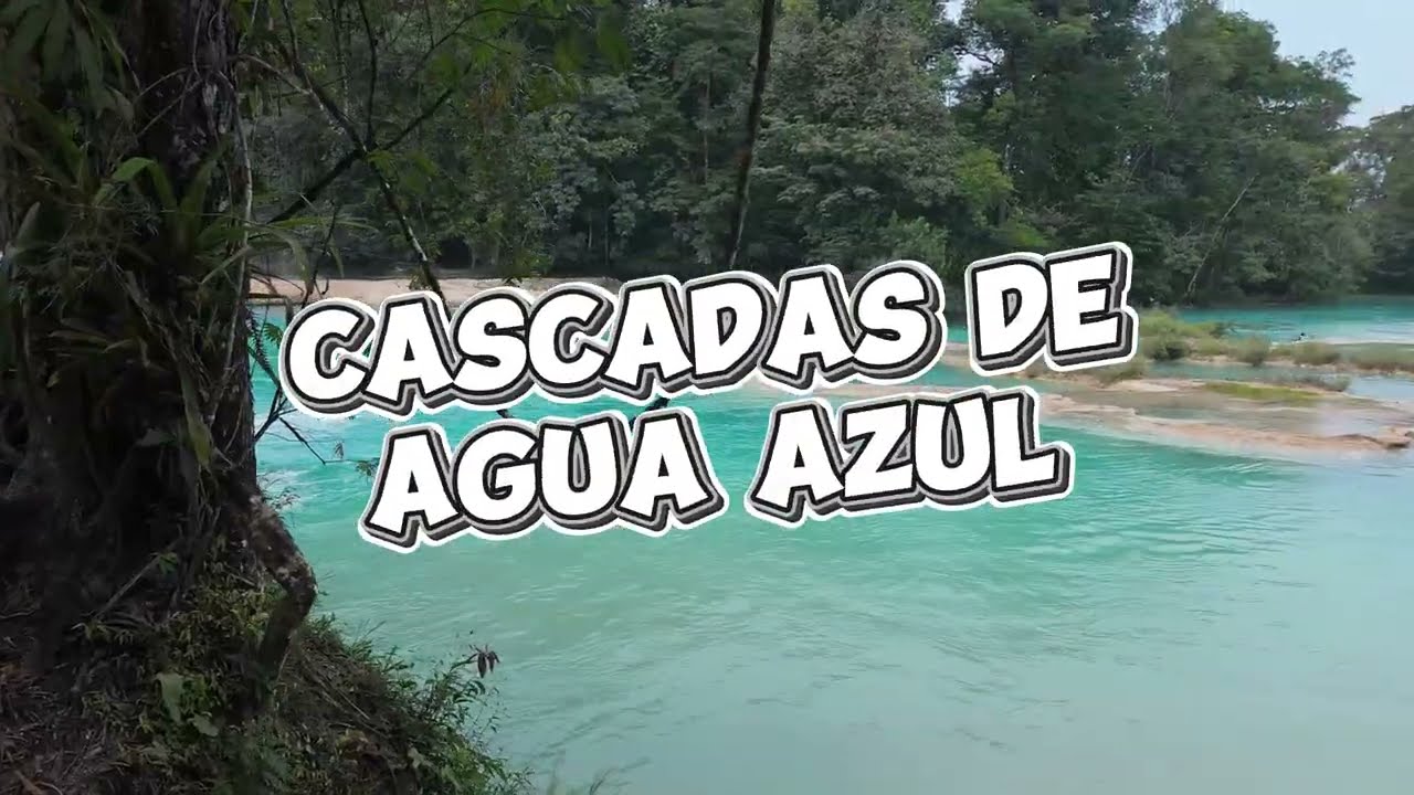 Las Cascadas de Agua azul