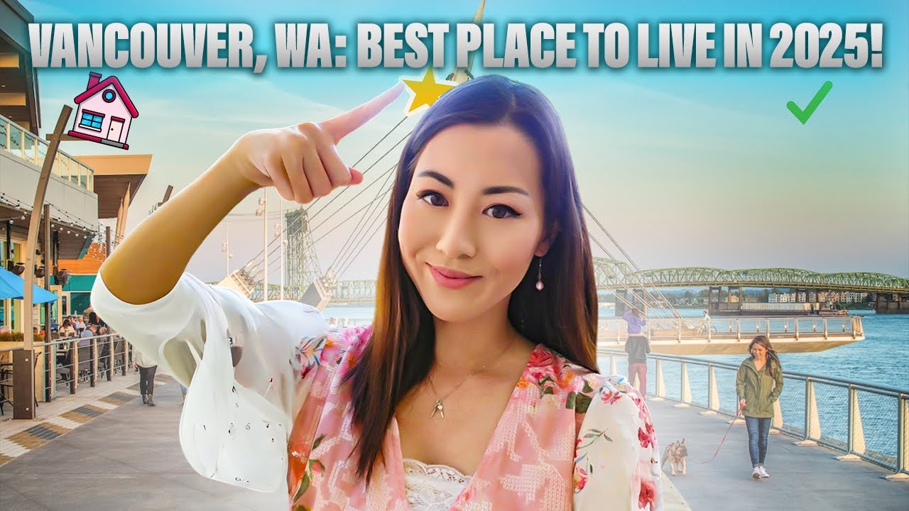 Vancouver, WA Ranked One of the Best Places to Live in 2025