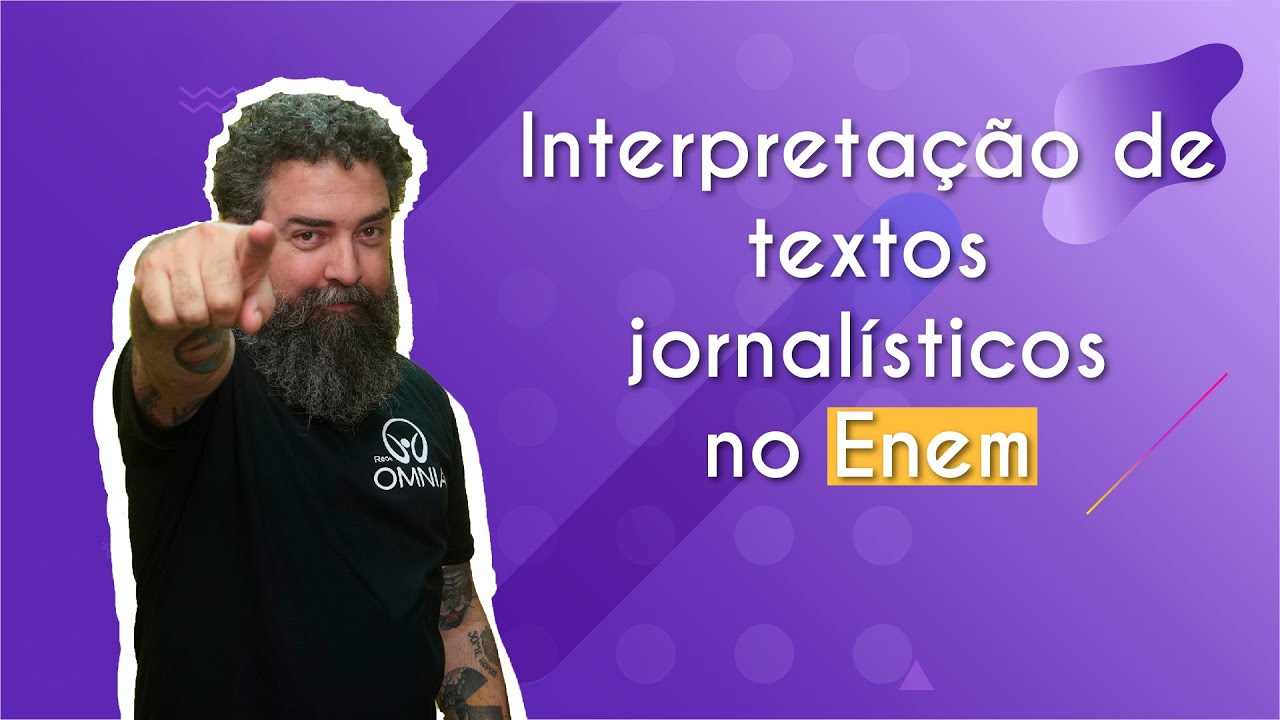Interpretação de textos jornalísticos no Enem - Brasil Escola