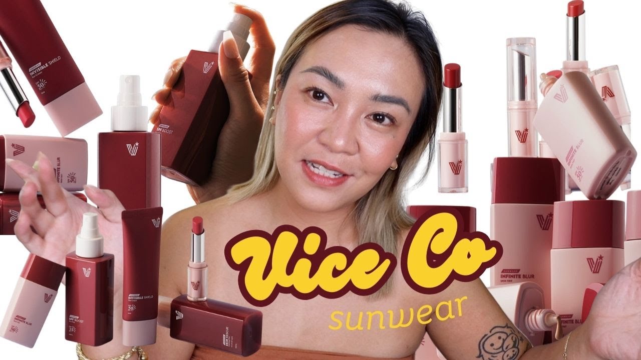 ITO NA BA ANG BEST SKIN TINT FOR OILY SKIN?! VICE CO SUNWEAR COLLECTION!!
