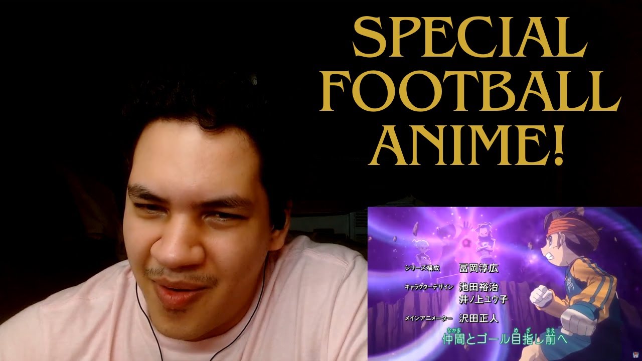 Inazuma Eleven All Openings Reaction Part 1