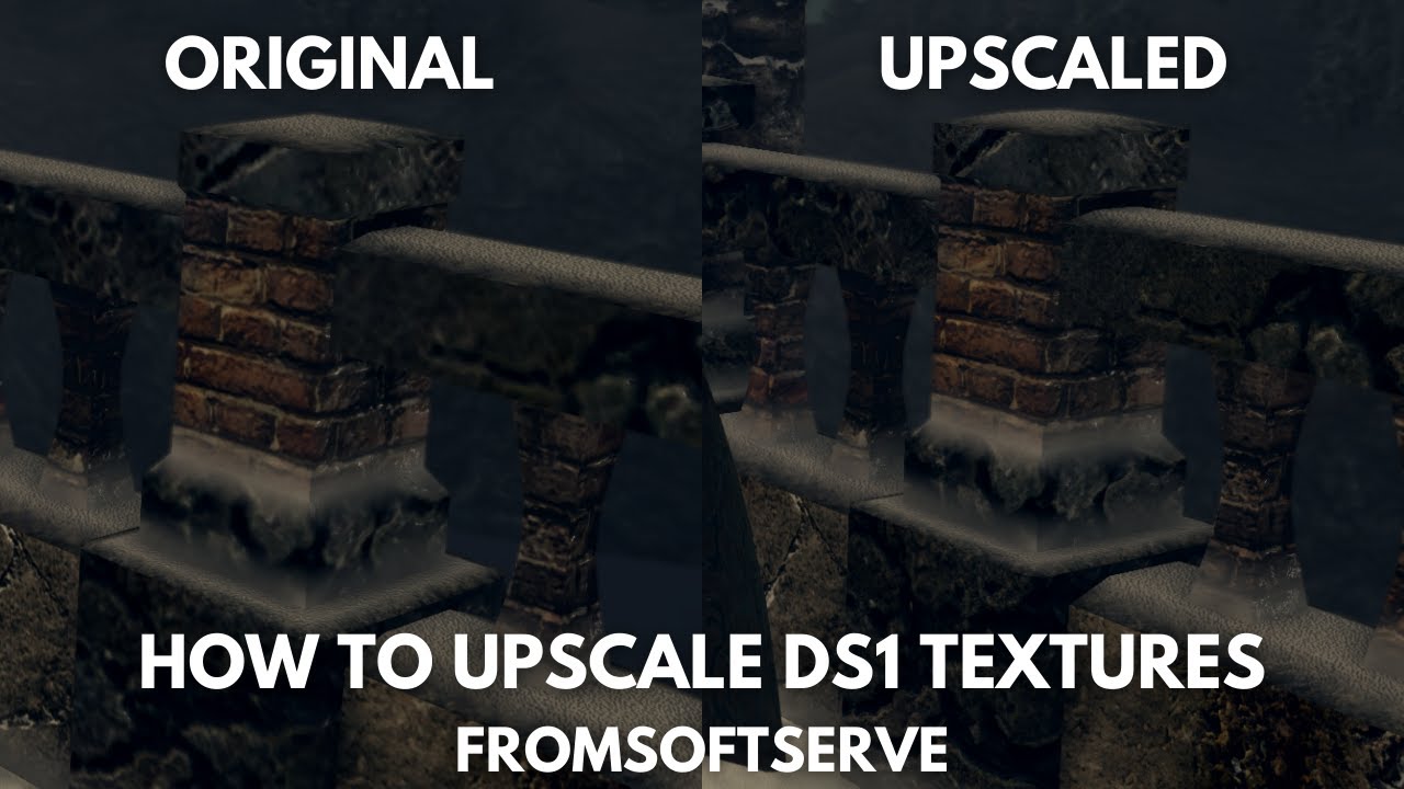 I'm Upscaling Dark Souls 1 Textures and Here's How