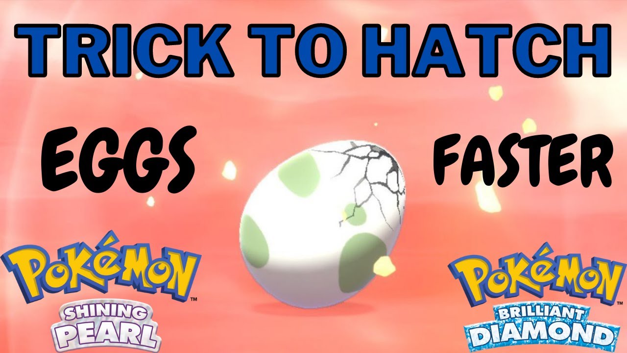 How to Hatch Eggs Fast GUIDE - Pokemon Brilliant Diamond and Shining Pearl