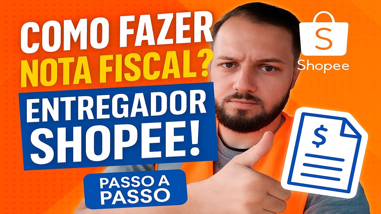 🚨 ENTREGADOR SHOPEE: Aprenda a FAZER NOTA FISCAL do JEITO CERTO!