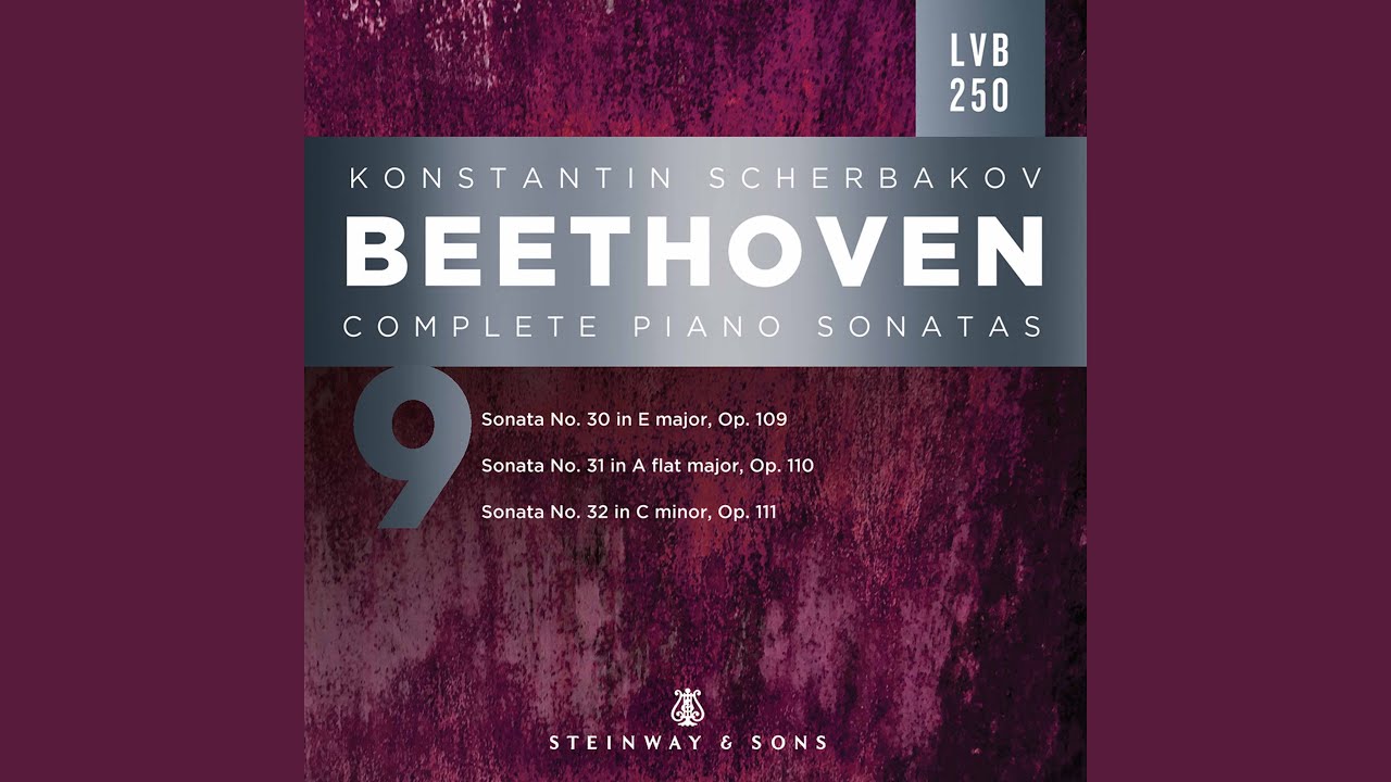 Piano Sonata No. 30 in E Major, Op. 109: I. Vivace ma non troppo - Adagio espressivo