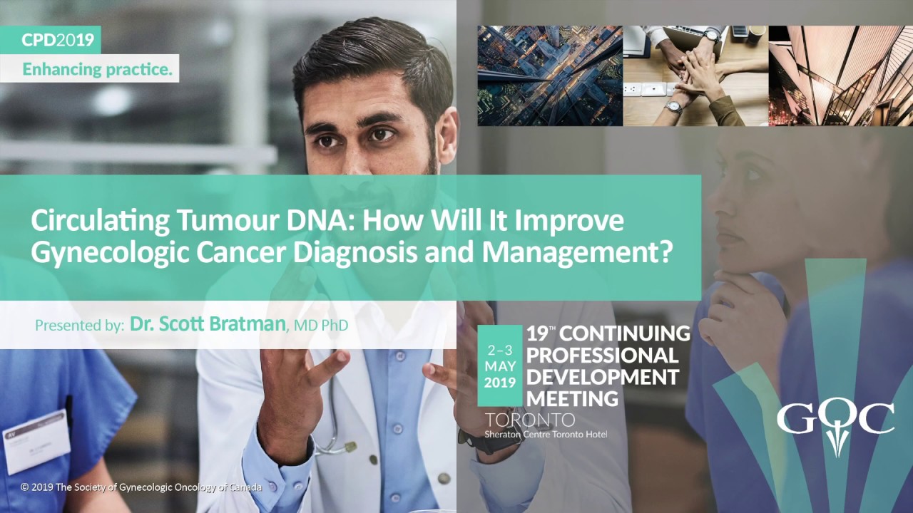 Circulating Tumour DNA - Scott Bratman, MD, PhD