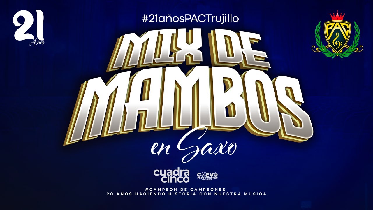 MIX MAMBOS EN SAXO - Per&uacute; Armon&iacute;a y Clase (San Miguel 2025)