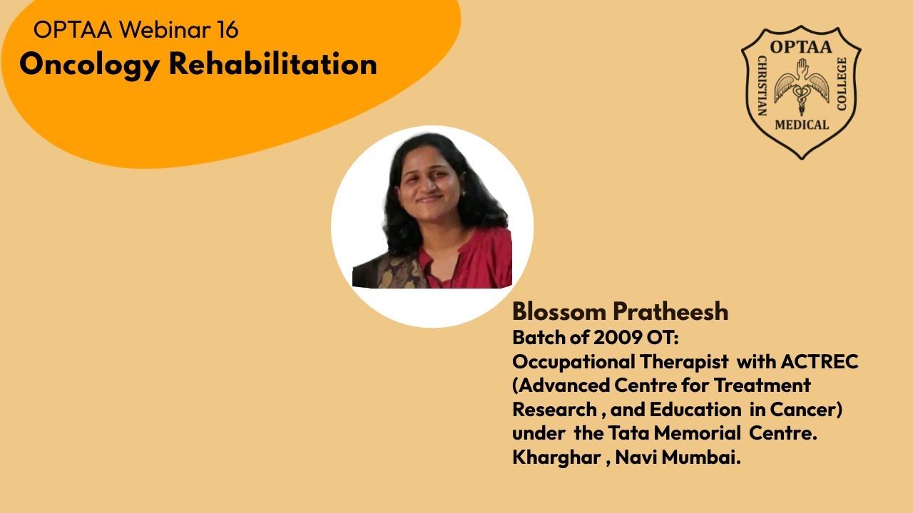 Role of Occupational Therapy in Oncology Rehabilitation