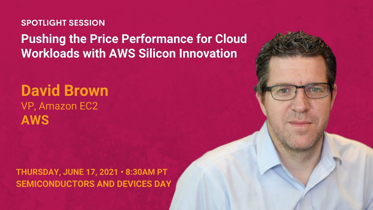 Pushing the Price Performance for Cloud Workloads with AWS Silicon Innovation