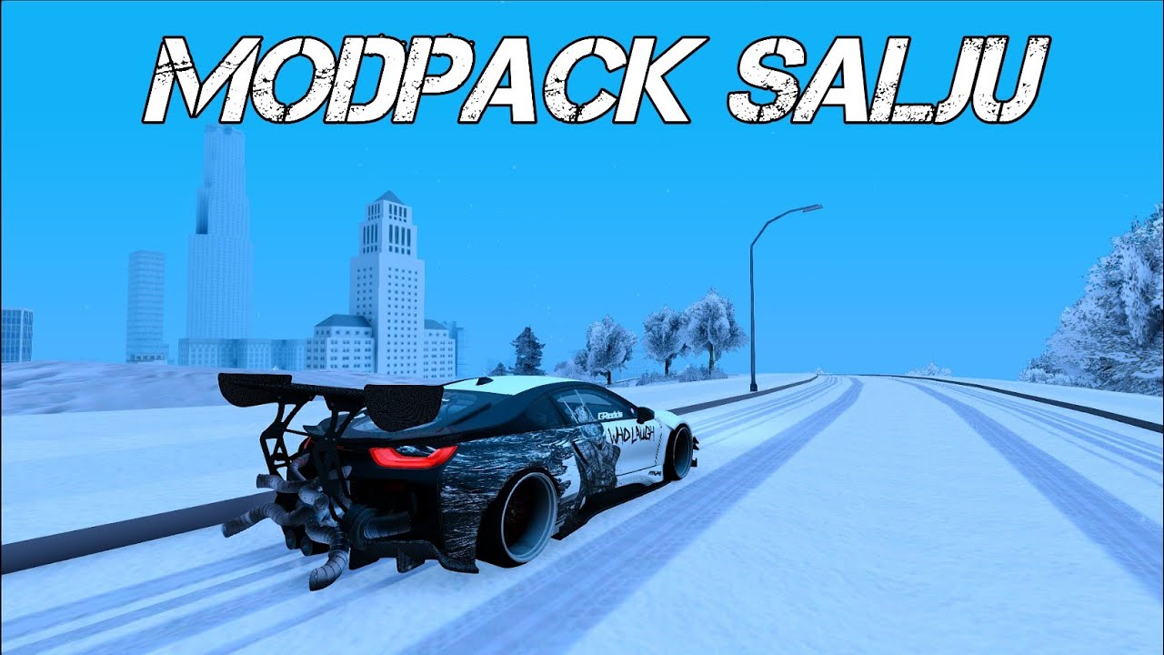 MODPACK SALJU X JDM  GTA SAMP ROLEPLAY