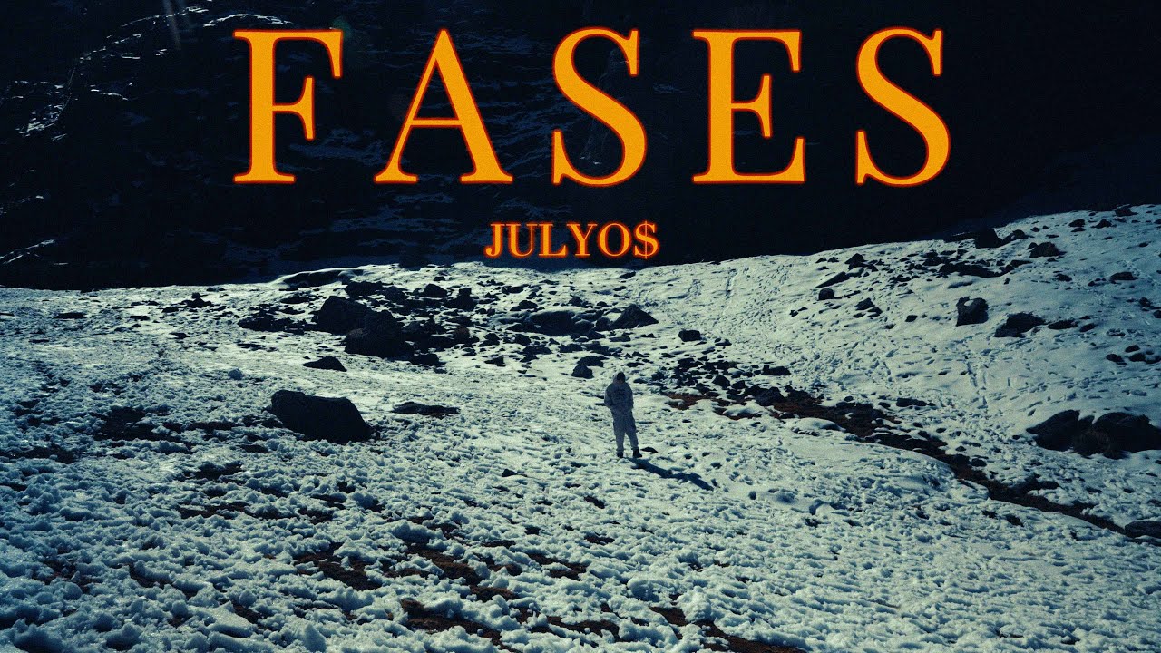 FASES - JULYO$ (Official Video)