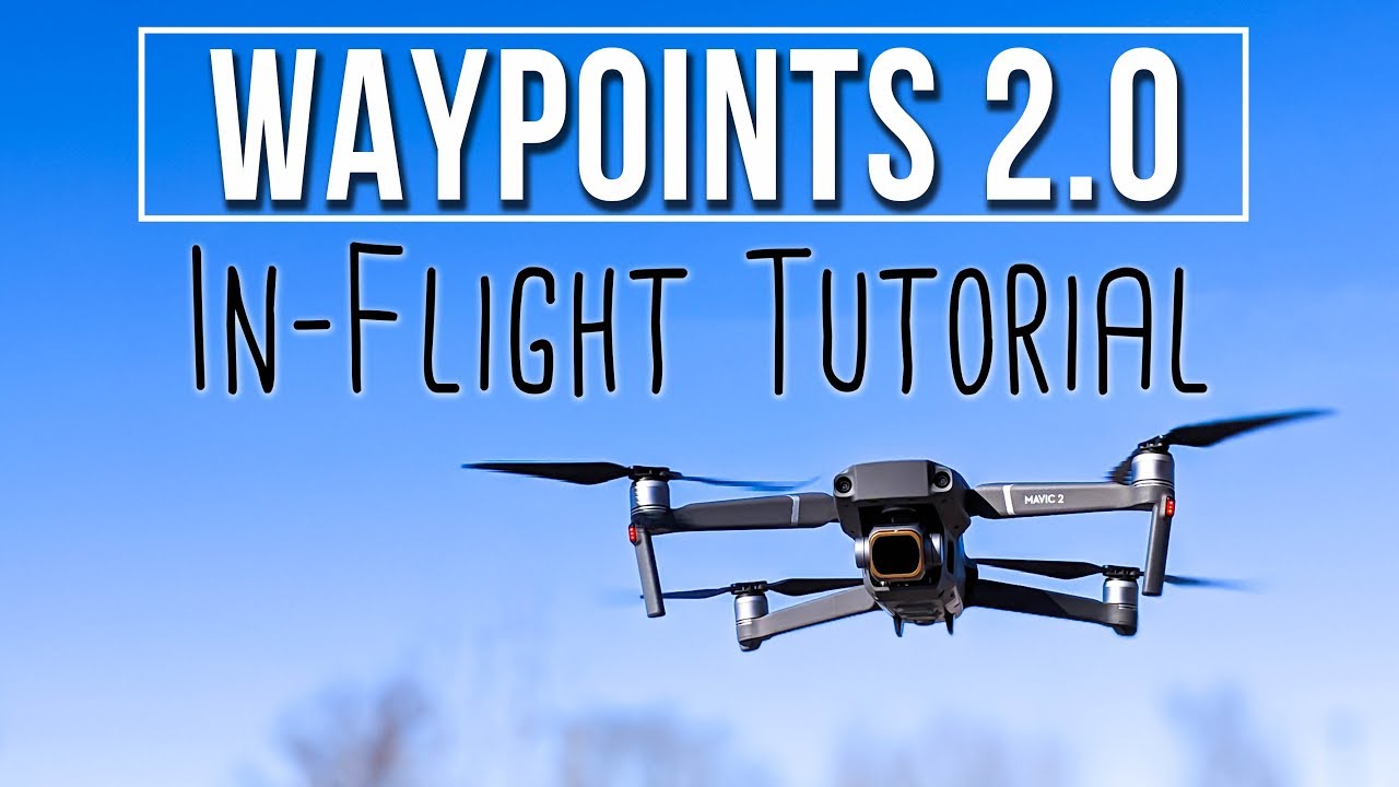 DJI Waypoints 2.0 — подробное руководство, часть 2 — одна настройка имеет все значение!
