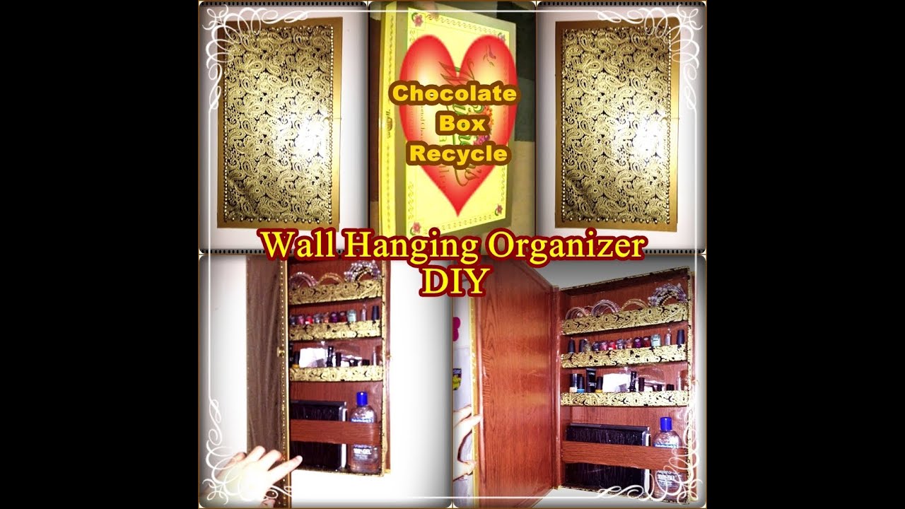 Wall Hanging Organizer DIY  (RECYCLED CHOCOLATE BOX)