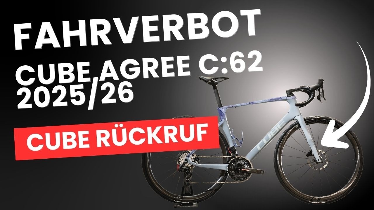 🚨 Cube R&uuml;ckruf 2025: Bruchgefahr Agree C62 Carbon-Gabel &ndash; Jetzt handeln! (Dezember 2025)
