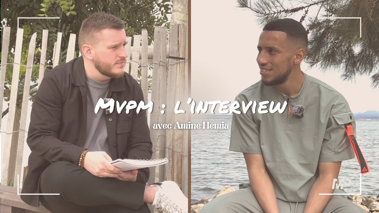 MVPM - INTERVIEW AMINE HEMIA