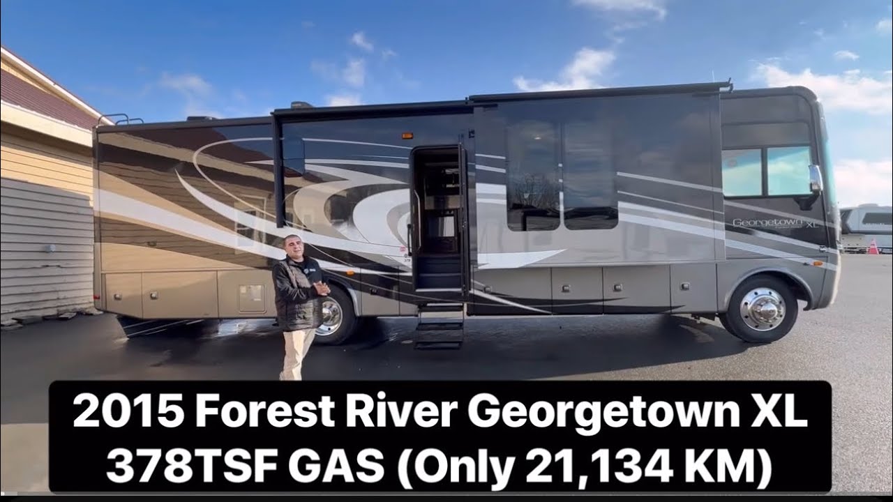 2015 Forest River Georgetown XL 378TSF Gas Class A Motorhome (Only 21,134 KM) 