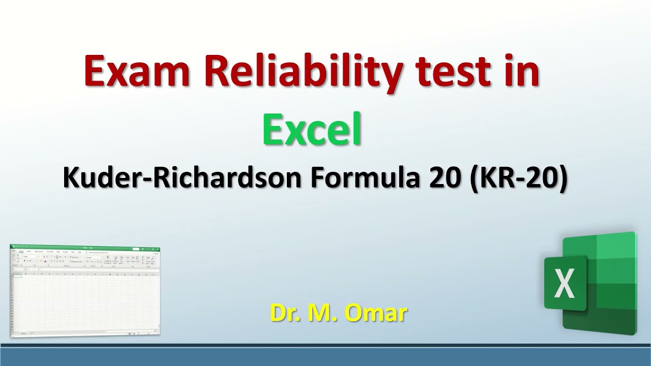 Explaining Exam Reliability test in Excel using  Kuder Richardson Formula 20 KR 20