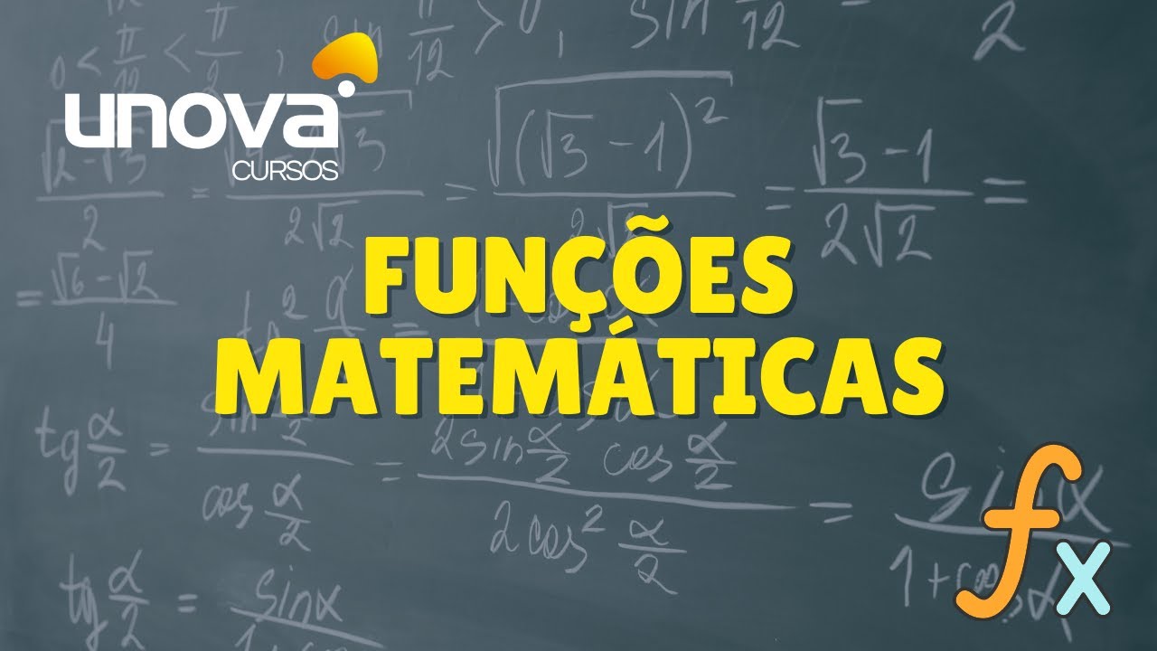 Curso de Funções Matemáticas Gratuito | Unova Cursos