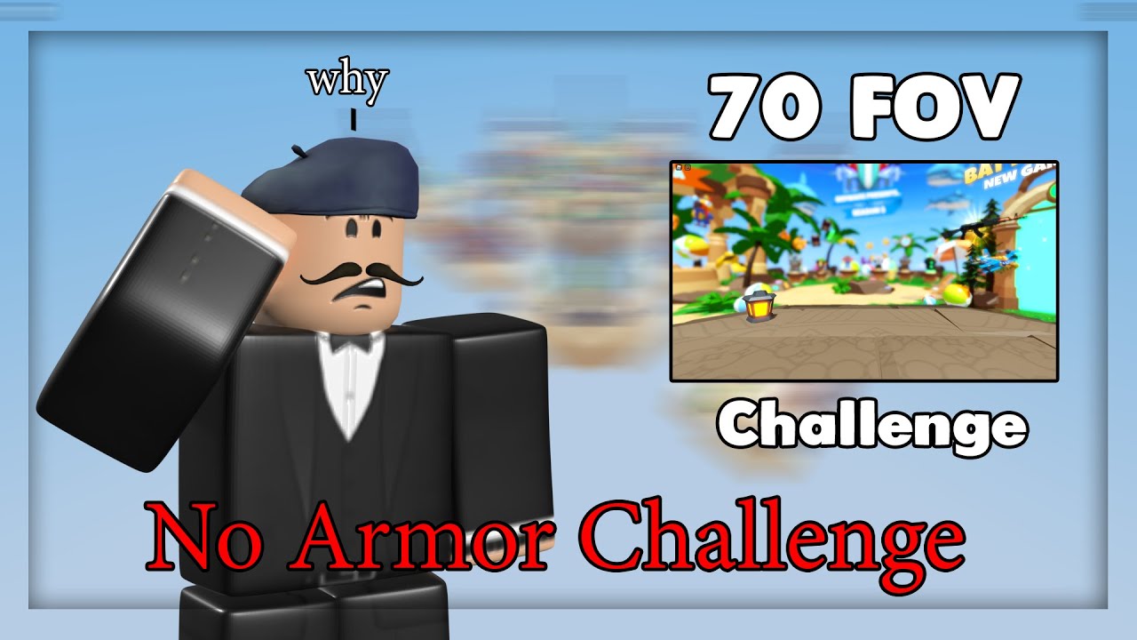 70 Fov Challenge But With No Armor Challenge (Roblox Bedwars)