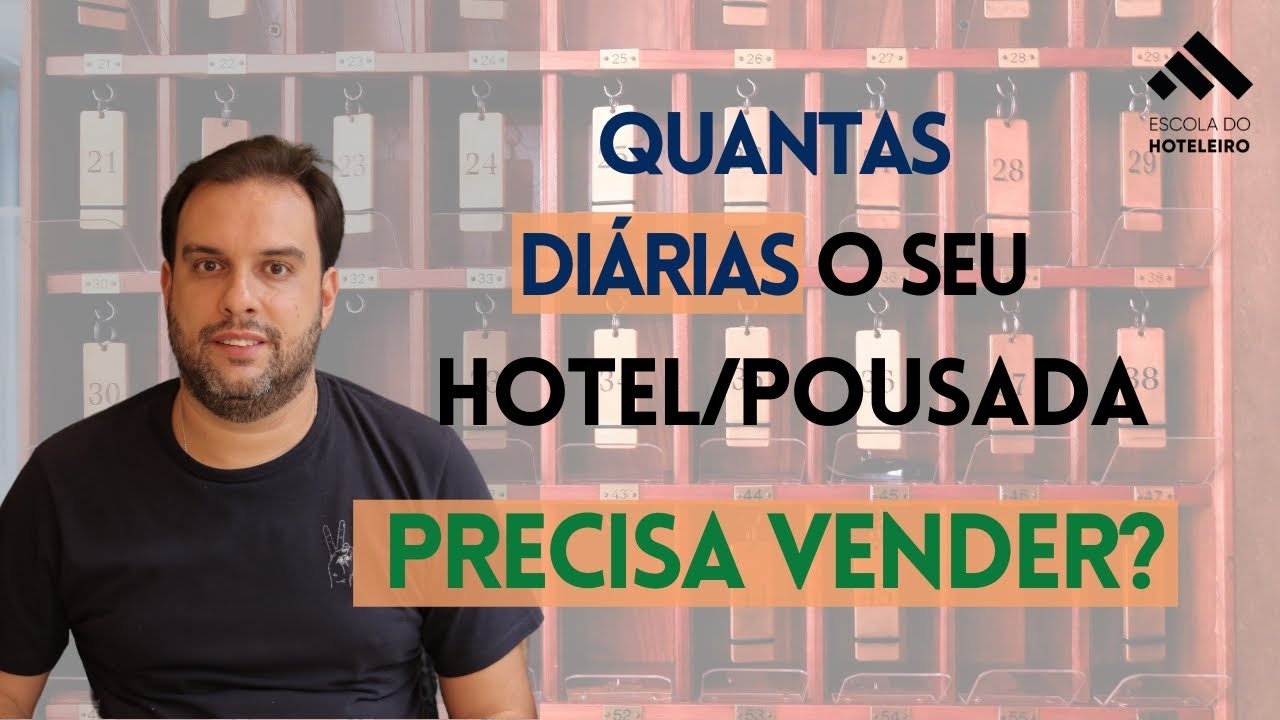 Descubra QUANTAS DIÁRIAS a sua POUSADA e HOTEL precisa vender
