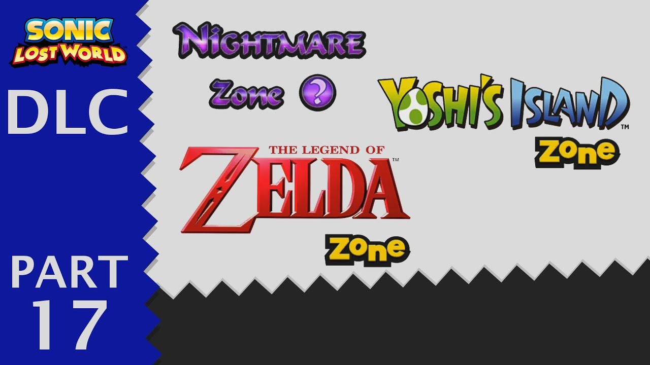 Sonic Lost World - Part 17 - DLC Zones