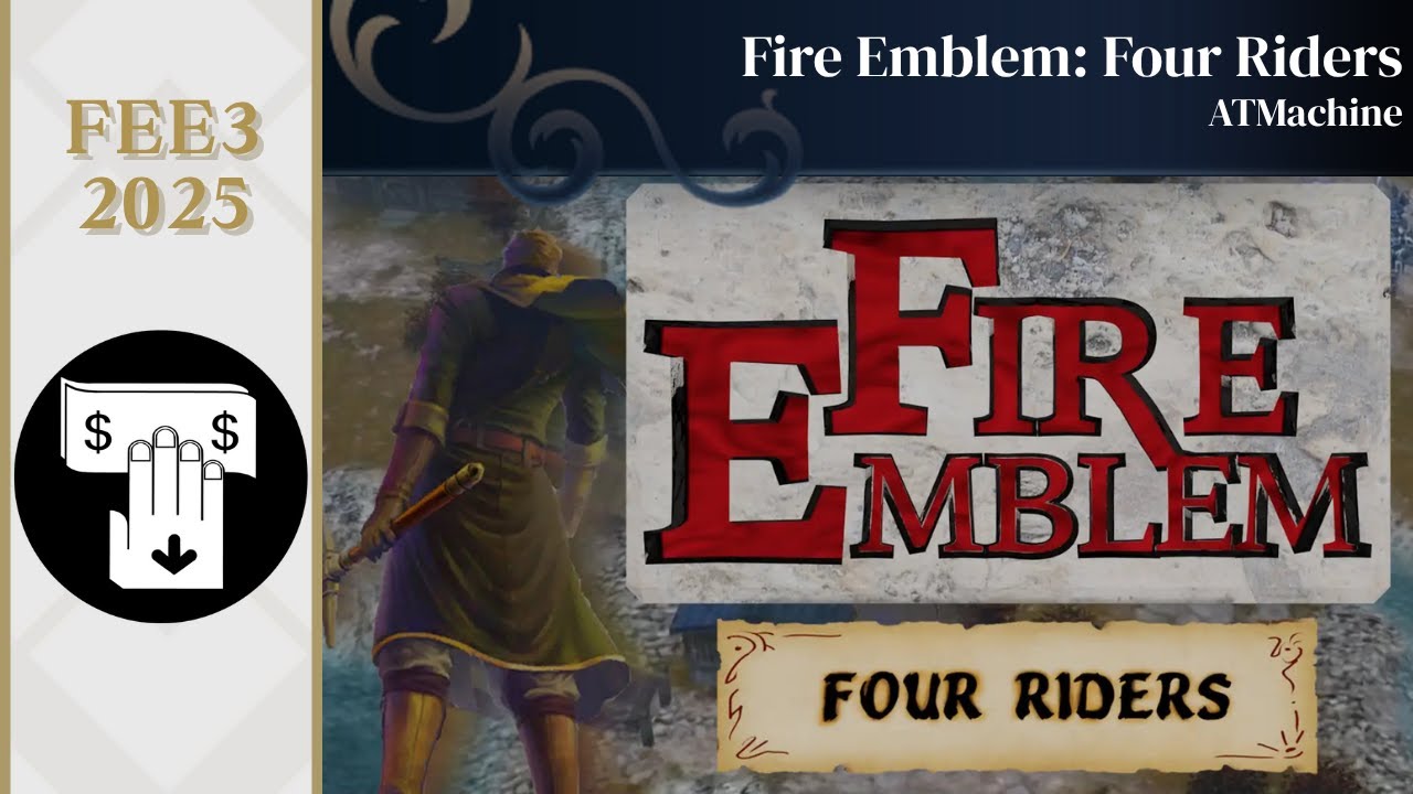 FEE3 2025: Fire Emblem: Four Riders by ATMachine