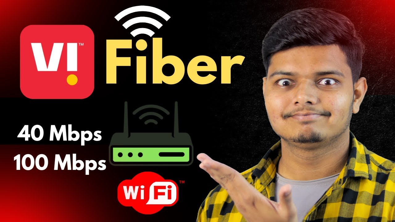 Vi Fiber Plans Explained: Speed, Benefits (Detailed)