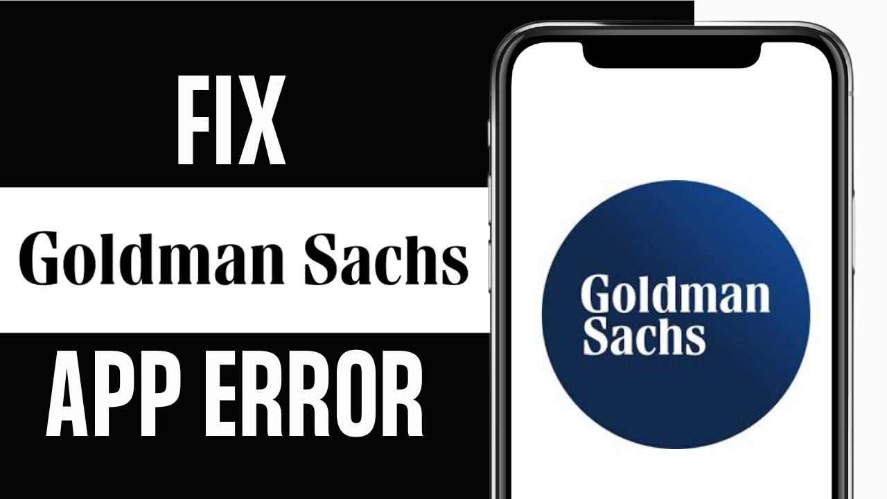 How to Fix Goldman Sachs App not Working