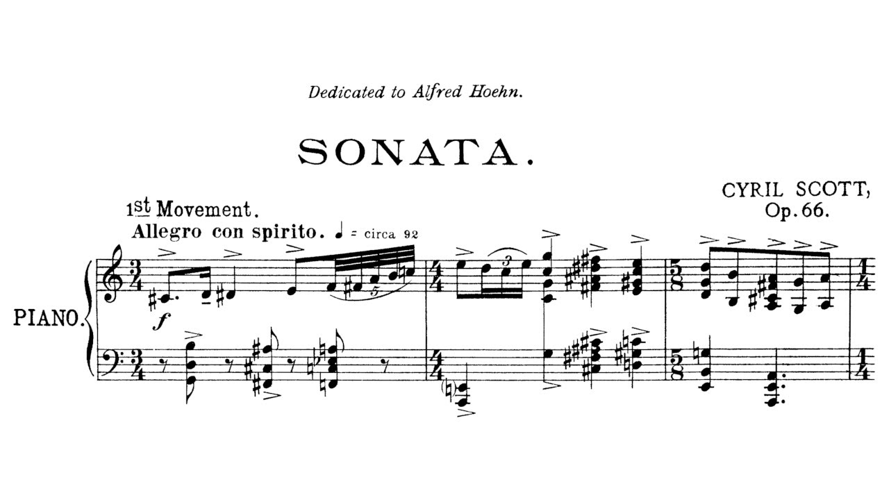 Cyril Scott - Piano Sonata No. 1, original version (1909)