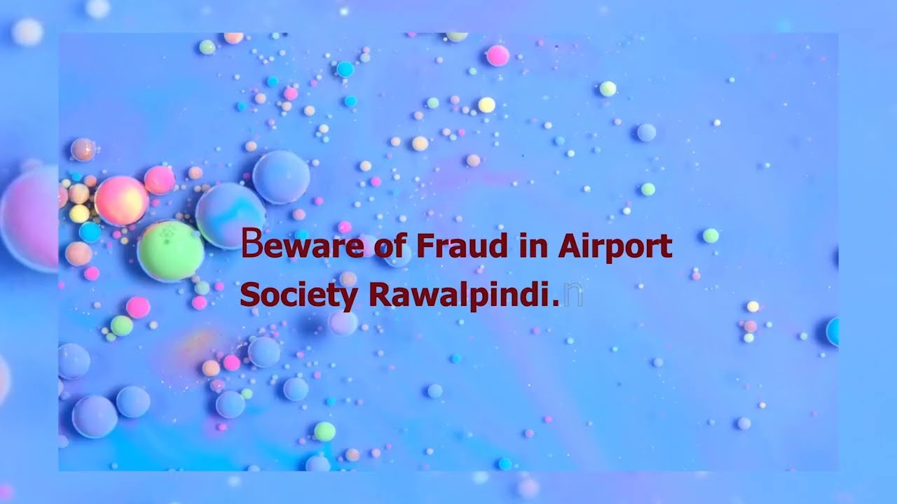 Fraud in Airport Society Rawalpindi. Beware of purchasers of plots in airport society, Rawalpindi.