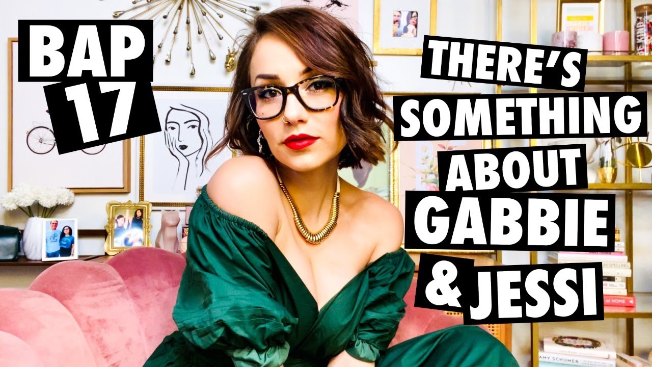 There's Something About Gabbie Hanna & Jessi Smiles | Basically A Podcast #17