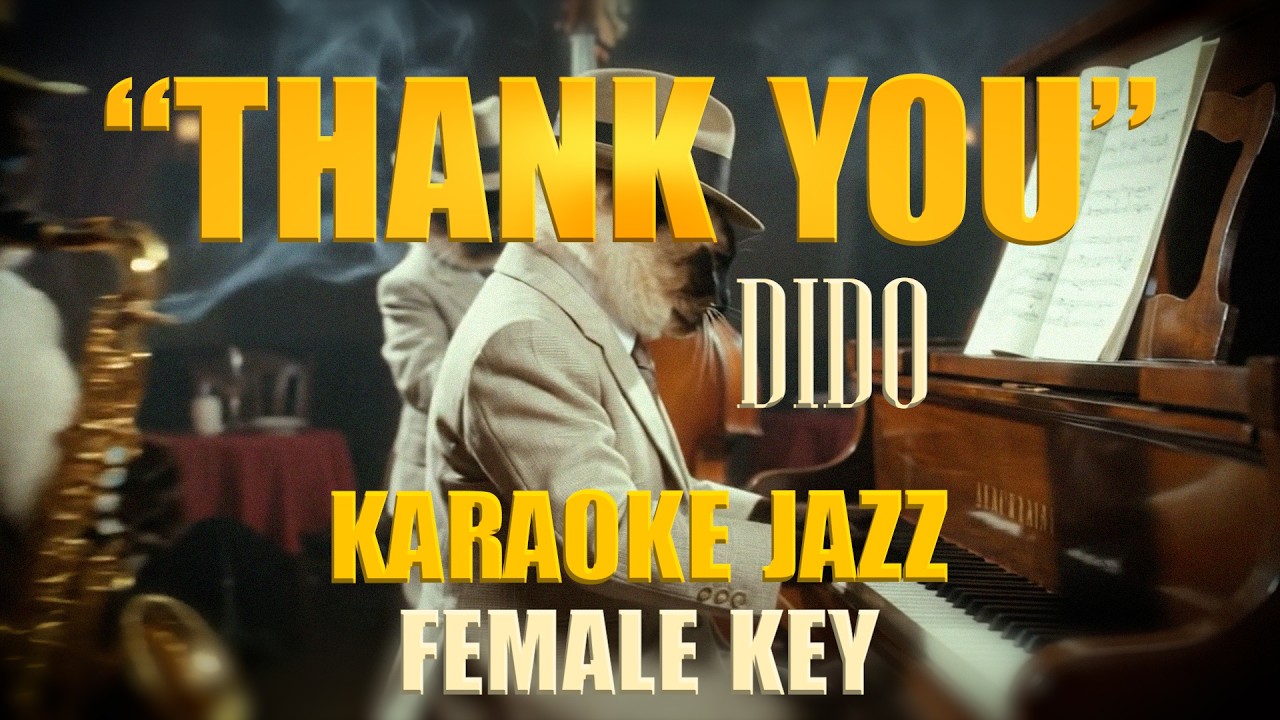 KARAOKE JAZZ Thank You (Dido) Karaoke Piano SiameseCat