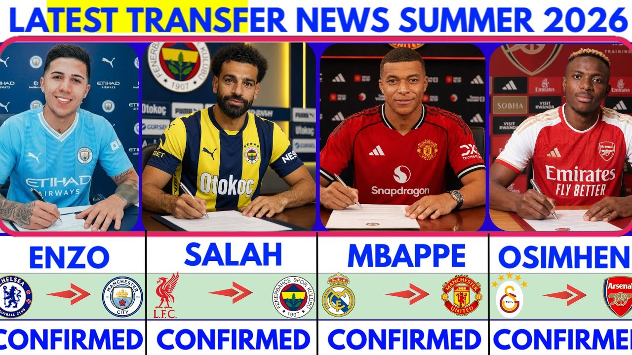 🚨LATEST CONFIRMED TRANSFER NEWS AND RUMOURS TRANSFER NEWS  2026| Mbappe to man united😱 Osimhen🔥Enzo🚨