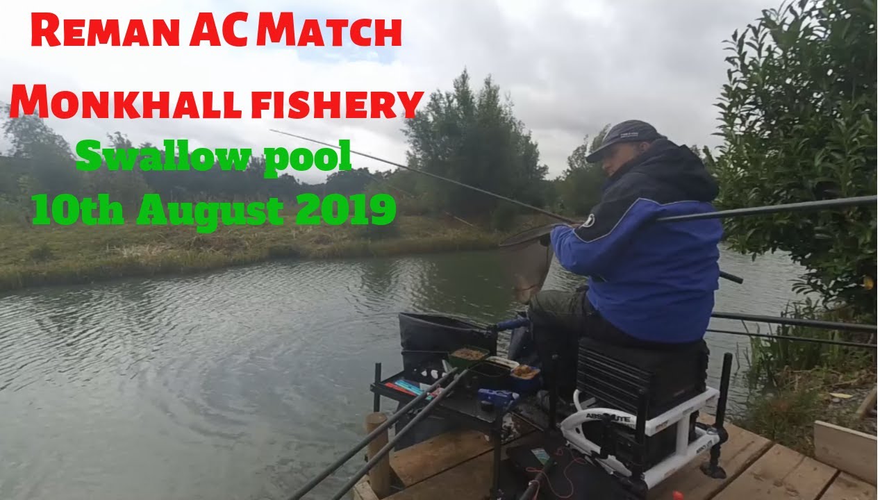 Reman AC fishing match at Monkhall on Swallow pool 10th august 2019