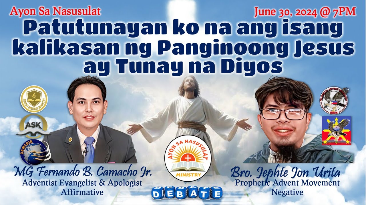 DEBATE 2024 (ADVENTIST VS NON-SDA): ANG ISANG KALIKASAN NG PANGINOONG JESUS AY TUNAY NA DIYOS
