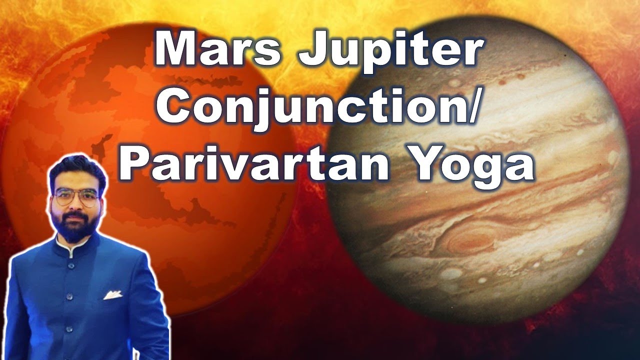 Mars Jupiter Conjunction, Parivartan Yoga & Mutual Aspect in Vedic Astrology (All Results)