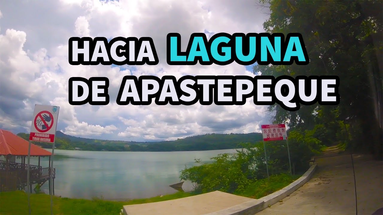 HACIA LA LAGUNA DE APASTEPEQUE El Salvador