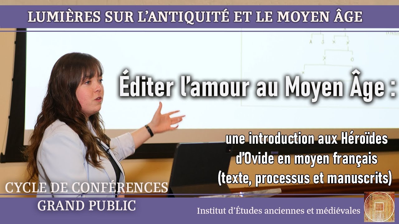 Conférences grand public -  Jeanne Savard-Déry : « Éditer l’amour au Moyen Âge ».