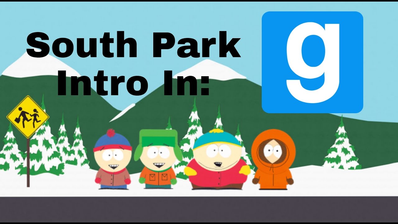 South Park Intro In Garry's Mod
